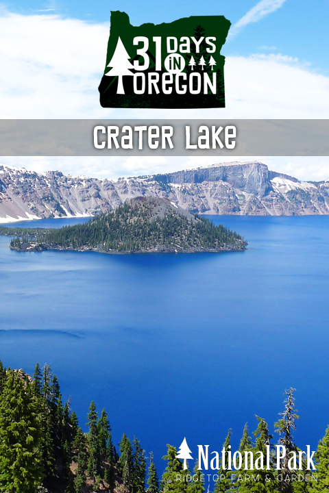 Ridgetop Farm and Garden | 31 Days in Oregon | Crater Lake