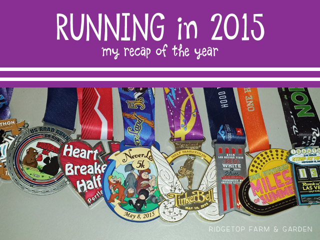 Ridgetop Farm and Garden | Running Recap of 2015