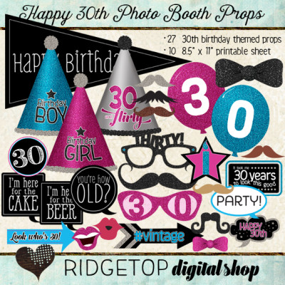 Ridgetop Digital Shop | Photo Booth Props | 30th Birthday