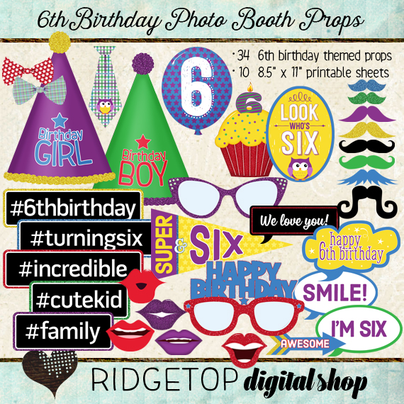 Ridgetop Digital Shop | Photo Booth Props | 6th Birthday