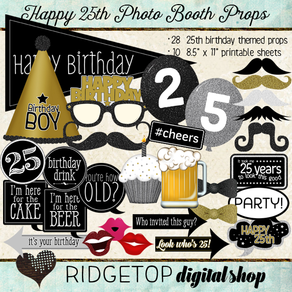 Ridgetop Digital Shop | Photo Booth Props | 25th Birthday