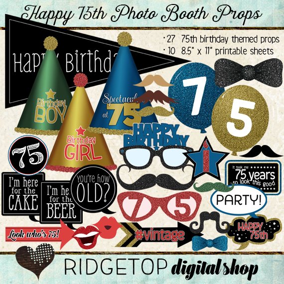 Ridgetop Digital Shop | Photo Booth Props | 75th Birthday