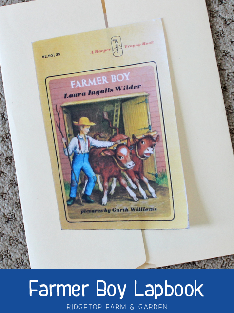 Ridgetop Farm and Garden | Home School | Laura Ingalls Wilder | Farmer Boy | Lapbbook