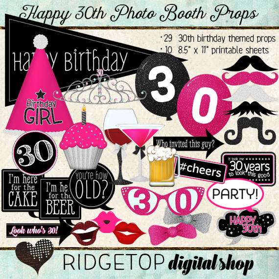 Ridgetop Digital Shop | Happy 30th Birthday | Photo Booth Props