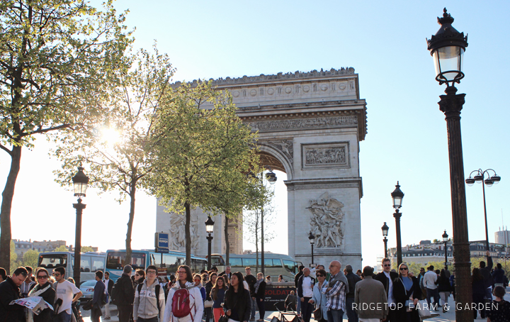 Ridgetop Farm and Garden | Travel | Europe | Paris | Arc de Triomphe